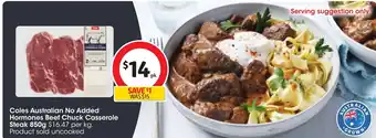 Coles Coles Australian No Added Hormones Beef Chuck Casserole Steak 850g offer