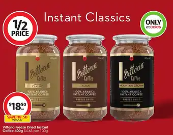Coles Vittoria Freeze Dried Instant Coffee 400g offer