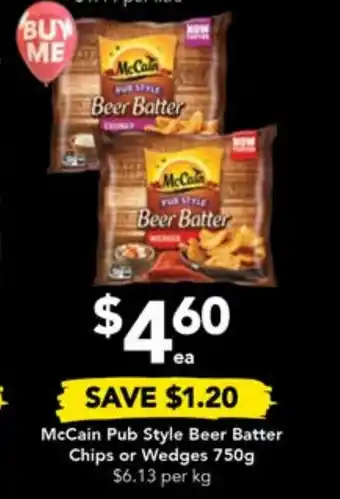 Drakes McCain Pub Style Beer Batter Chips or Wedges 750g offer