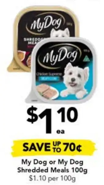 Drakes My Dog or My Dog Shredded Meals 100g offer