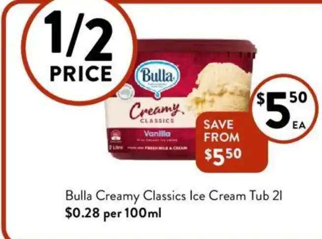 Bulla Creamy Classics Ice Cream Tub 2L offer at Foodworks