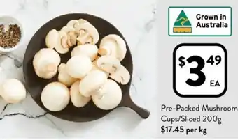 Foodworks Pre-Packed Mushroom Cups/Sliced 200g offer