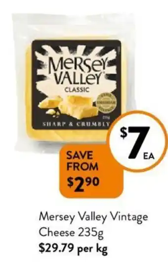 Foodworks Mersey Valley Vintage Cheese 235g offer
