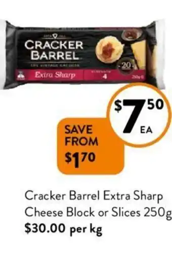 Foodworks Cracker Barrel Extra Sharp Cheese Block or Slices 250g offer