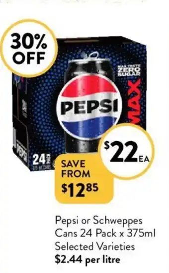 Foodworks Pepsi or Schweppes Cans 24 Pack x 375mL offer