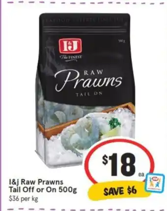 IGA I&j Raw Prawns Tail Off or On 500g offer