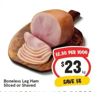 IGA Boneless Leg Ham Sliced or Shaved offer