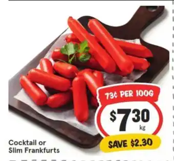 IGA Cocktail or Slim Frankfurts offer