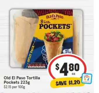 IGA Old El Paso Tortilla Pockets 223g offer