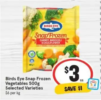 IGA Birds Eye Snap Frozen Vegetables 500g offer