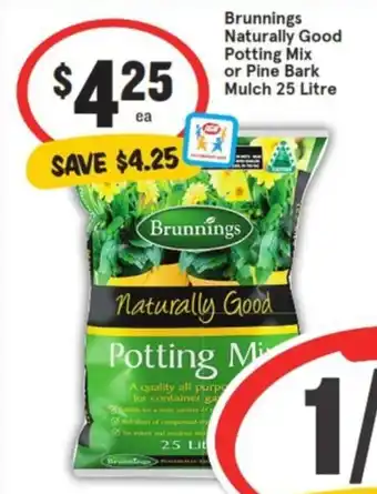 IGA Brunnings Naturally Good Potting Mix or Pine Bark Mulch 25 Litre offer