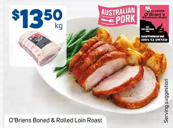 Foodland O'Briens Boned & Rolled Loin Roast offer