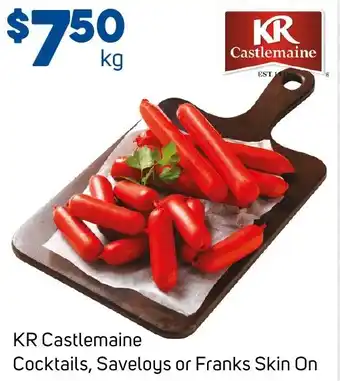 Foodland KR Castlemaine Cocktails, Saveloys or Franks Skin On offer