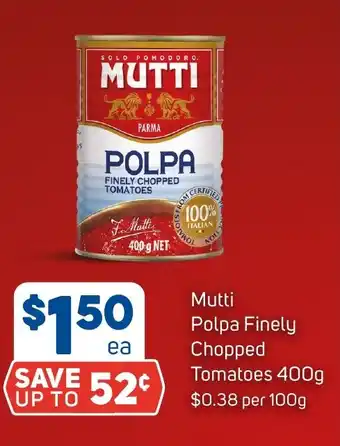 Foodland Mutti Polpa Finely Chopped Tomatoes 400g offer