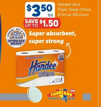 Foodland Handee Ultra Paper Towel 3 Pack offer