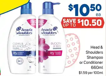 Foodland Head & Shoulders Shampoo or Conditioner 660mL offer