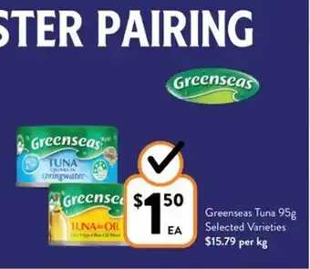 Foodworks Greenseas Tuna 95g offer