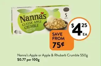 Foodworks Nanna's Apple or Apple & Rhubarb Crumble 550g offer