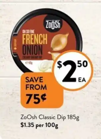 Foodworks Zoosh Classic Dip 185g offer