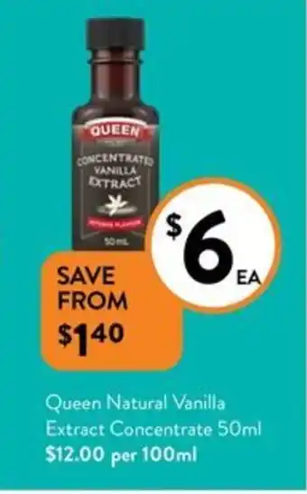Foodworks Queen Natural Vanilla Extract Concentrate 50mL offer