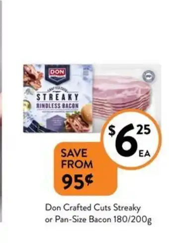 Foodworks Don Crafted Cuts Streaky or Pan-Size Bacon 180/200g offer