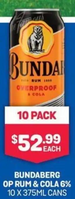 Bottlemart BUNDABERG OP RUM & COLA 6% 10 X 375ML CANS offer