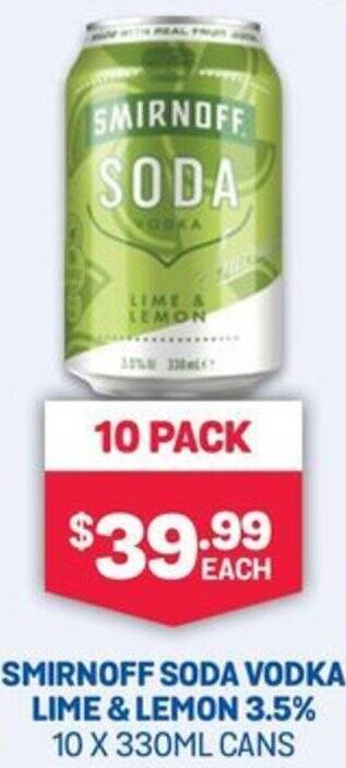 SMIRNOFF SODA VODKA LIME & LEMON 3.5% 10 X 330ML CANS offer at Bottlemart