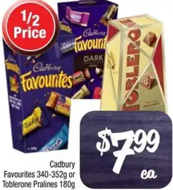 Farmer Jack's Cadbury Favourites 340-352g or Toblerone Pralines 180g offer