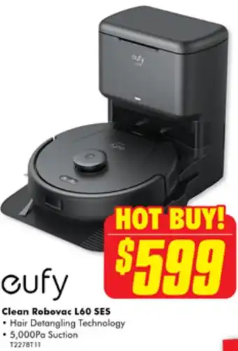 The Good Guys Clean Robovac L60 SES offer