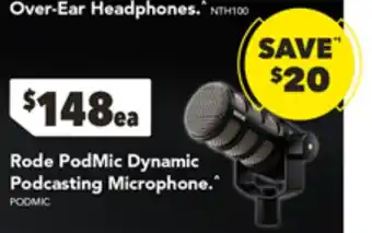 Harvey Norman Rode PodMic Dynamic Podcasting Microphone offer