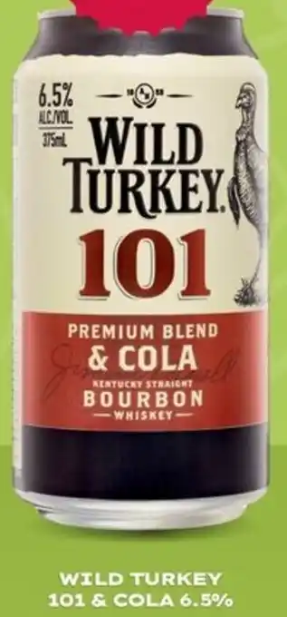 Thirsty Camel WILD TURKEY 101 & COLA 6.5% offer