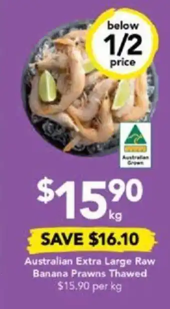 Drakes Australian Extra Large Raw Banana Prawns Thawed offer