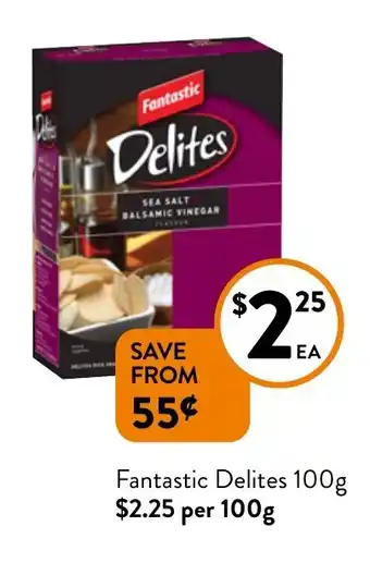 Foodworks Fantastic Delites 100g offer