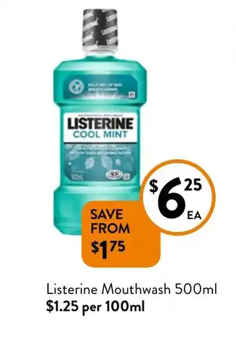 Foodworks Listerine Mouthwash 500mL offer