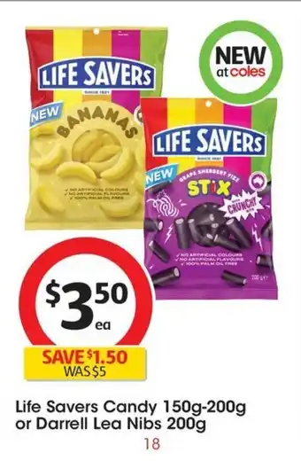 Coles Life Savers Candy 150g-200g or Darrell Lea Nibs 200g offer