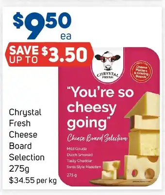 Foodland Chrystal Fresh Cheese Board Selection 275g offer