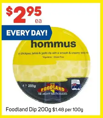 Foodland Foodland Dip 200g offer