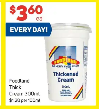 Foodland Foodland Thick Cream 300mL offer