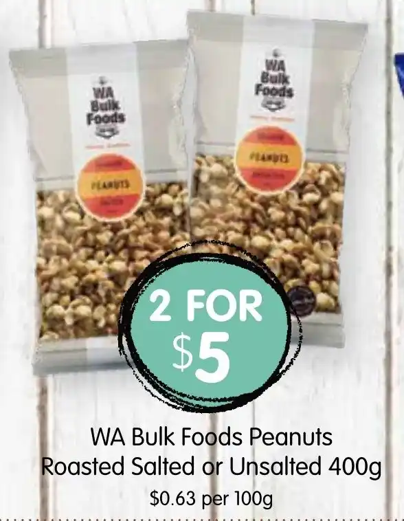 Spudshed WA Bulk Foods Peanuts Roasted Salted or Unsalted 400g offer