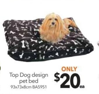Cheap as Chips Top Dog Design Pet Bed 93x73x8cm BA5951 offer