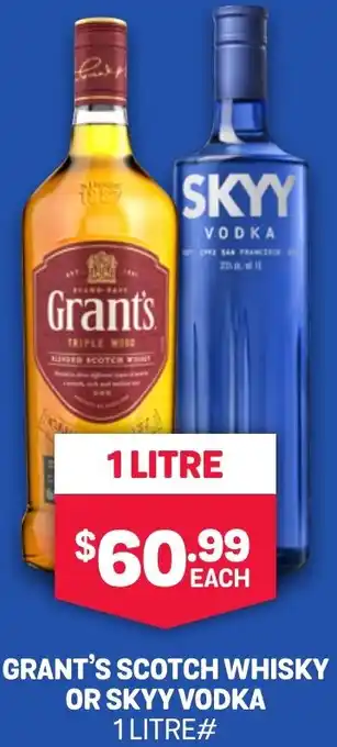 Bottlemart GRANT'S SCOTCH WHISKY OR SKYY VODKA 1 LITRE offer