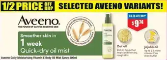 Chemist Warehouse Aveeno Daily Moisturising Vitamin E Body Oil Mist Spray 200ml offer