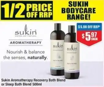 Chemist Warehouse Sukin Aromatherapy Recovery Bath Blend or Sleep Bath Blend 500ml offer