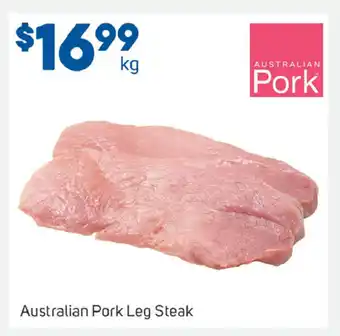 Foodland Australia Pork Leg Steak offer