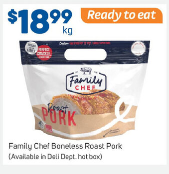 Foodland Family Chef Boneless Roast Pork offer