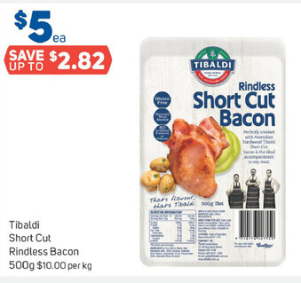 Foodland Tibaldi Short Cut Rindless Bacon 500g offer