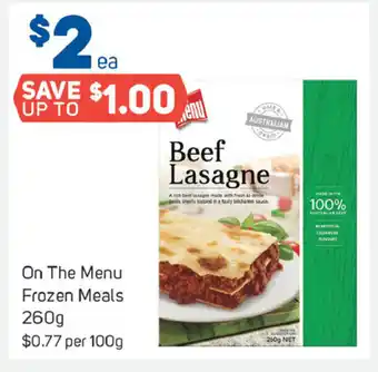 Foodland On The Menu Frozen Meal 260gm offer