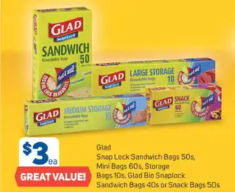 Foodland Glad Snap Lock Sandwich Bags 50s, Mini Bags 60s, Storage Bags 10s, Glad Bio Snaplock Sandwich 40s or Snack Bags 50s offer
