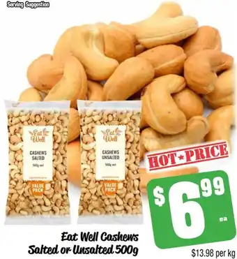 Farmer Jack's Eat Well Cashews Salted or unsalted 500g offer