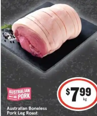 IGA Australian Boneless Pork Leg Roast offer